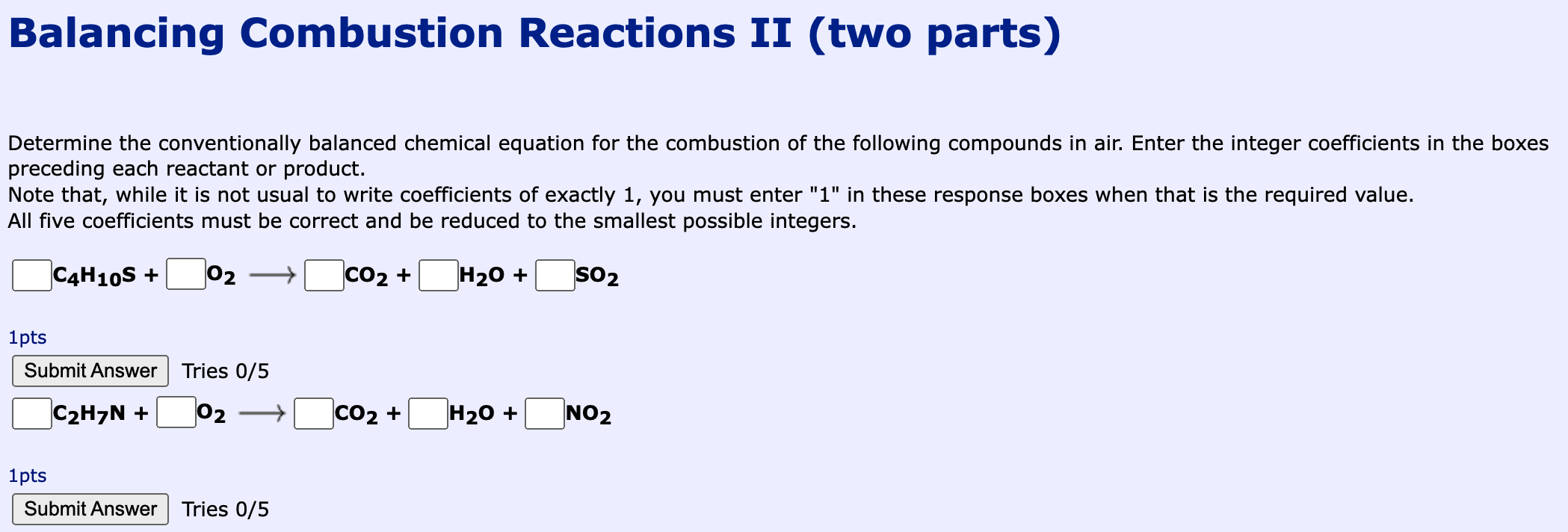 Solved Balancing Combustion Reactions Ii Two Parts 4389