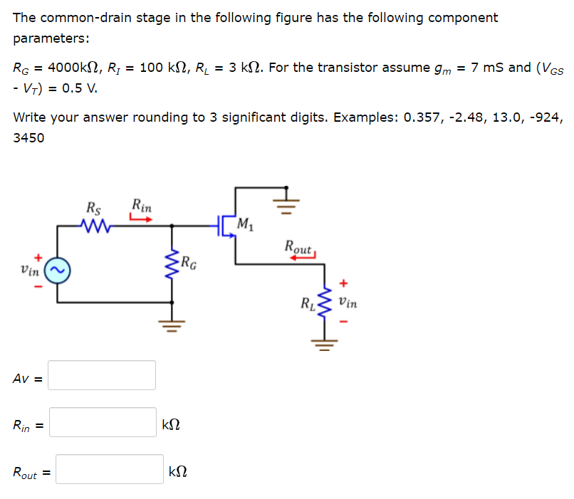 Solved The common-drain stage in the following figure has | Chegg.com