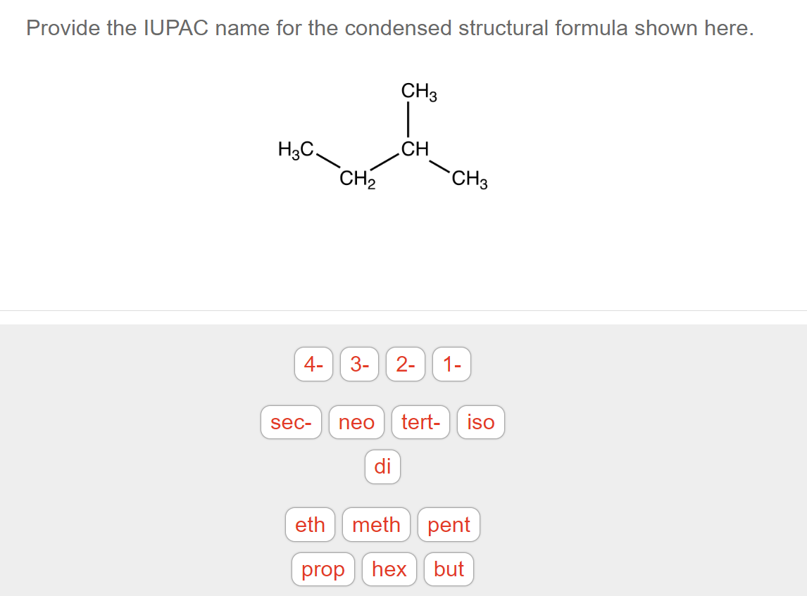 Solved Provide the IUPAC name for the condensed structural | Chegg.com