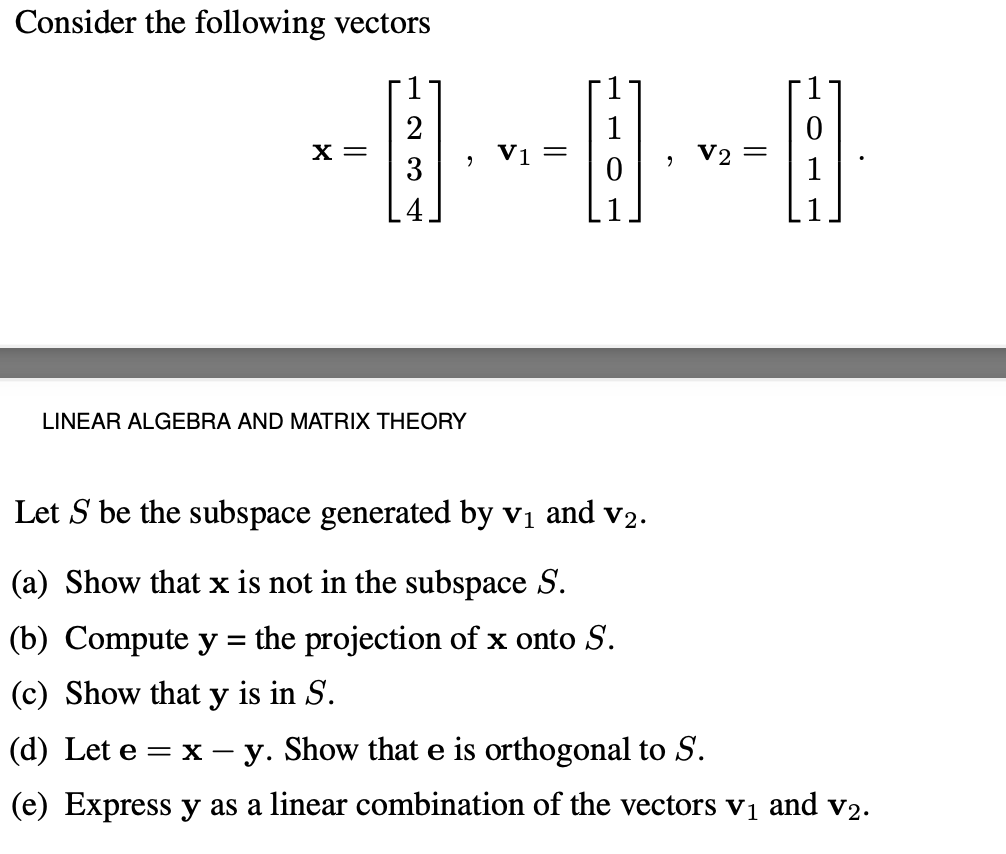 Solved Consider The Following Vectors | Chegg.com