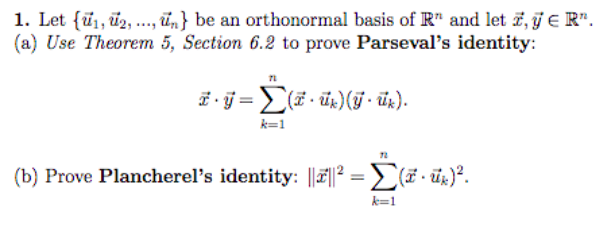 Solved 1 Let Ul U2 Un Be An Orthonormal Basis O Chegg Com