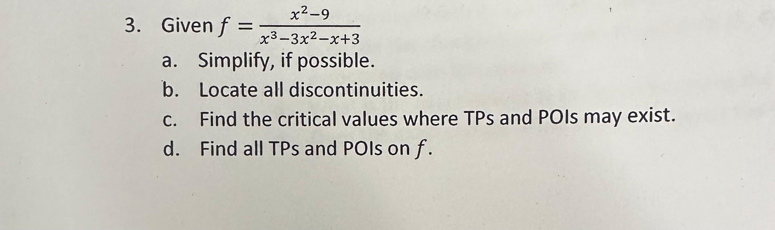 Solved 3 Given Fx3−3x2−x3x2−9 A Simplify If Possible 5755