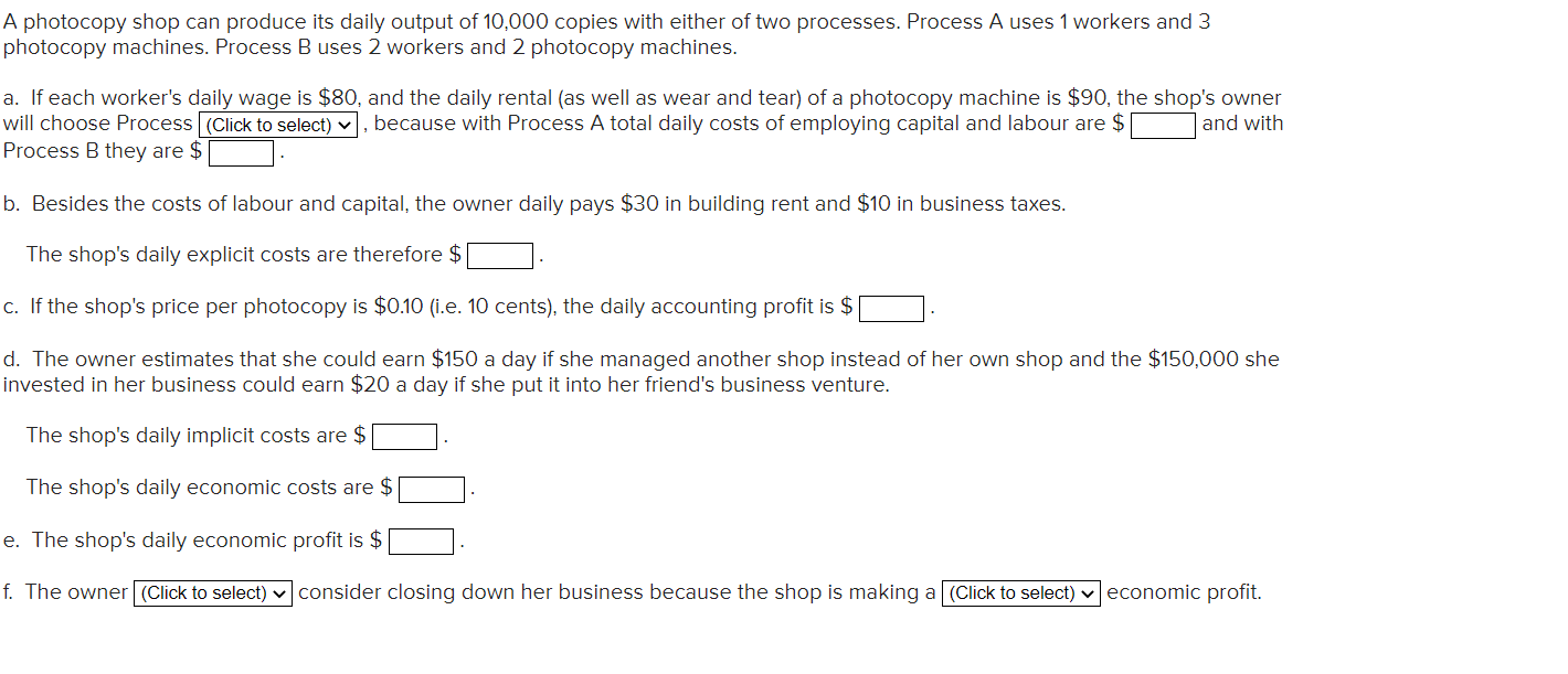 Solved A photocopy shop can produce its daily output of | Chegg.com