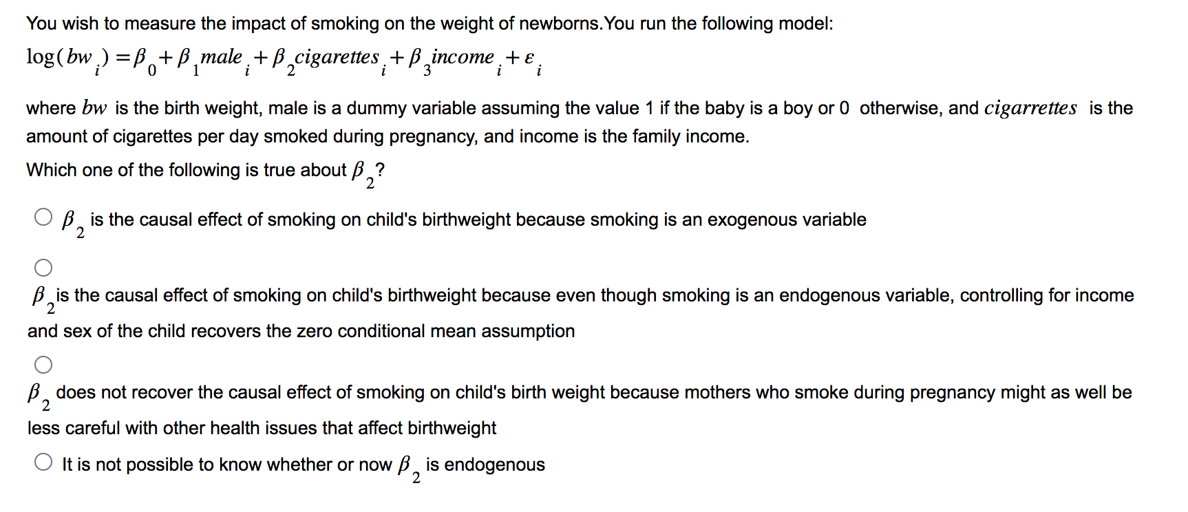 Solved You wish to measure the impact of smoking on the | Chegg.com