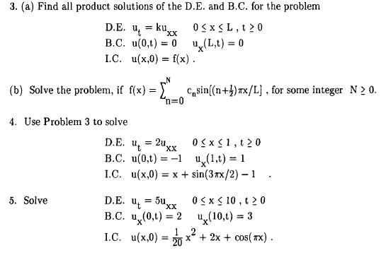 Solved 3 A Find All Product Solutions Of The D E And Chegg Com