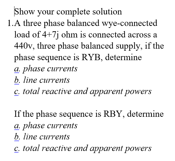 Solved Show Your Complete Solution 1.A Three Phase Balanced | Chegg.com