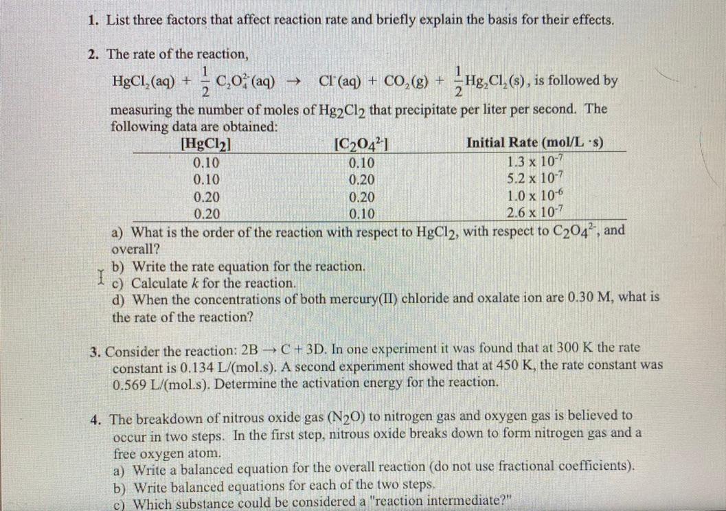 Solved 1. List three factors that affect reaction rate and | Chegg.com