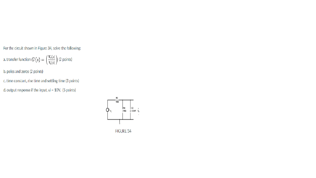 Solved For the circuit shown in Figure 34, solve the | Chegg.com