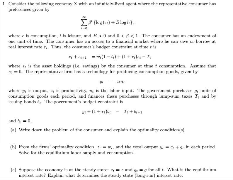 Solved 1. Consider the following economy X with an | Chegg.com