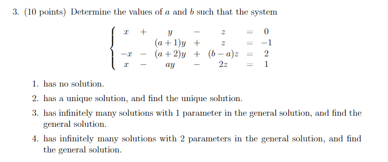 Solved 3. (10 Points) Determine The Values Of A And B Such | Chegg.com