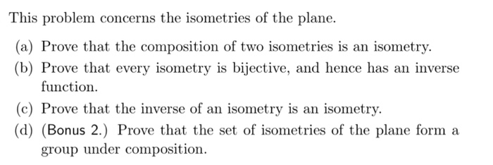 Solved This Problem Concerns The Isometries Of The Plane. | Chegg.com