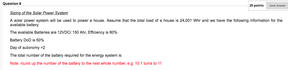 Solved Question 8 20 points Save Answer Sizing of the Solar | Chegg.com