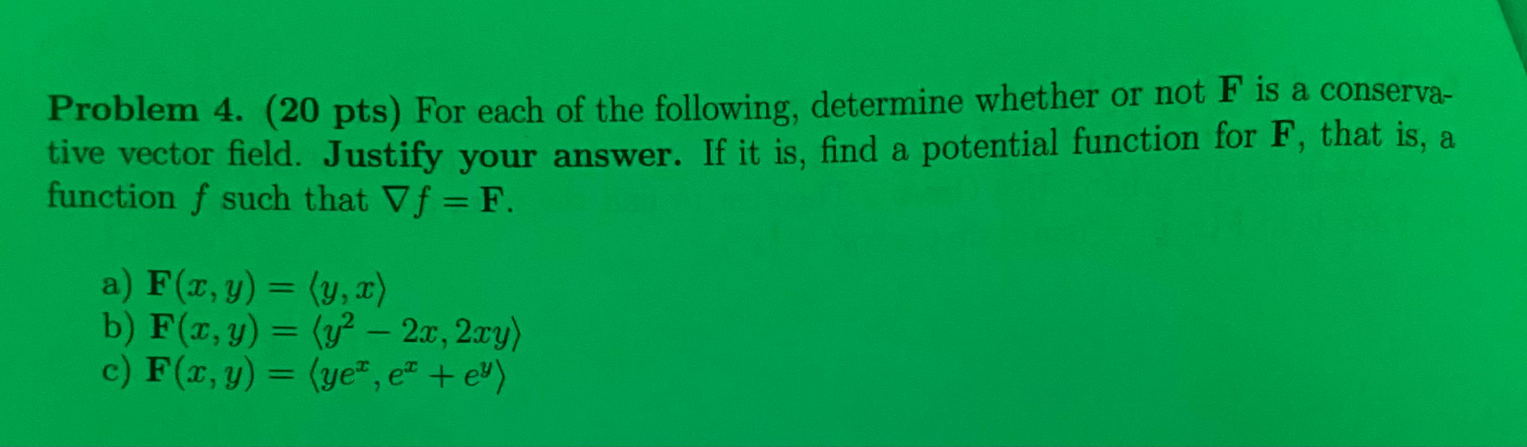 Solved Problem 4. (20 Pts) For Each Of The Following, | Chegg.com