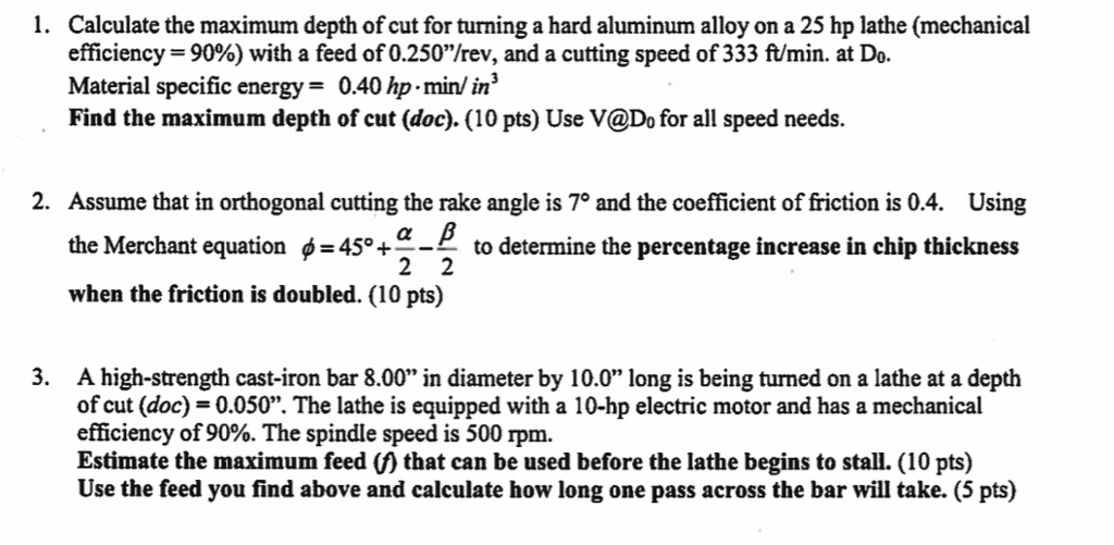 Solved Calculate the maximum depth of cut for turning a hard