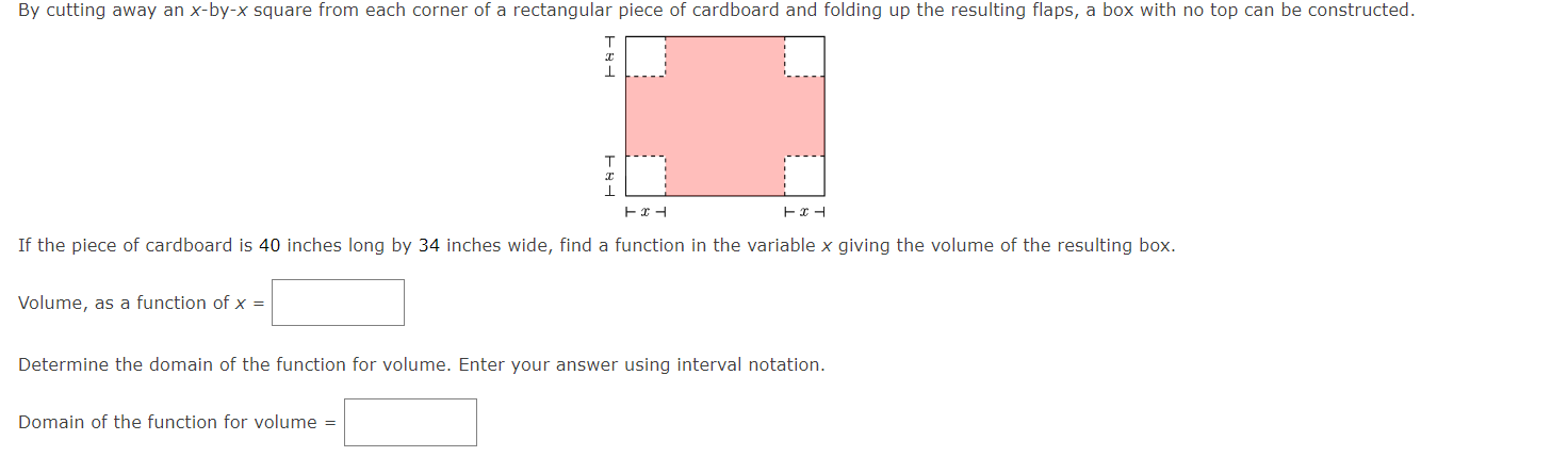 By cutting away an \( x \)-by- \( x \) square from each corner of a rectangular piece of cardboard and folding up the resulti