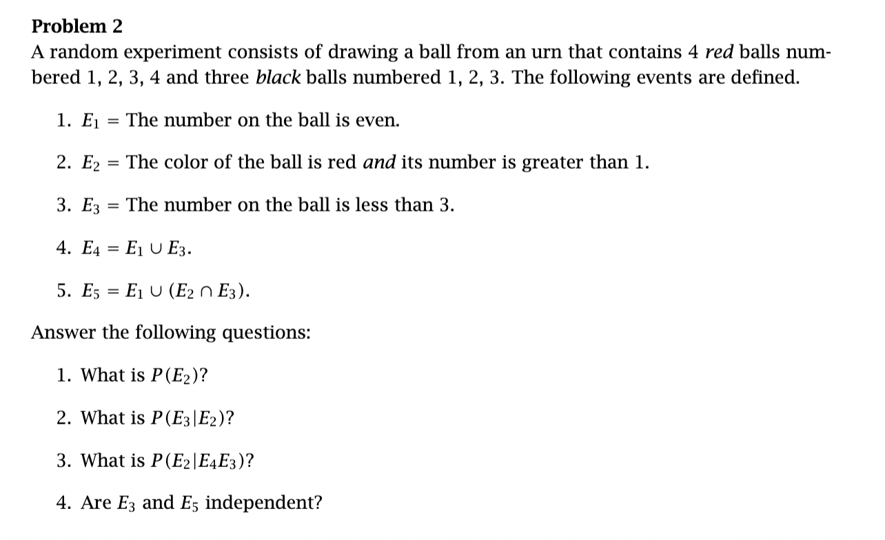 [Solved] Problem 2 A random experiment consists of drawin