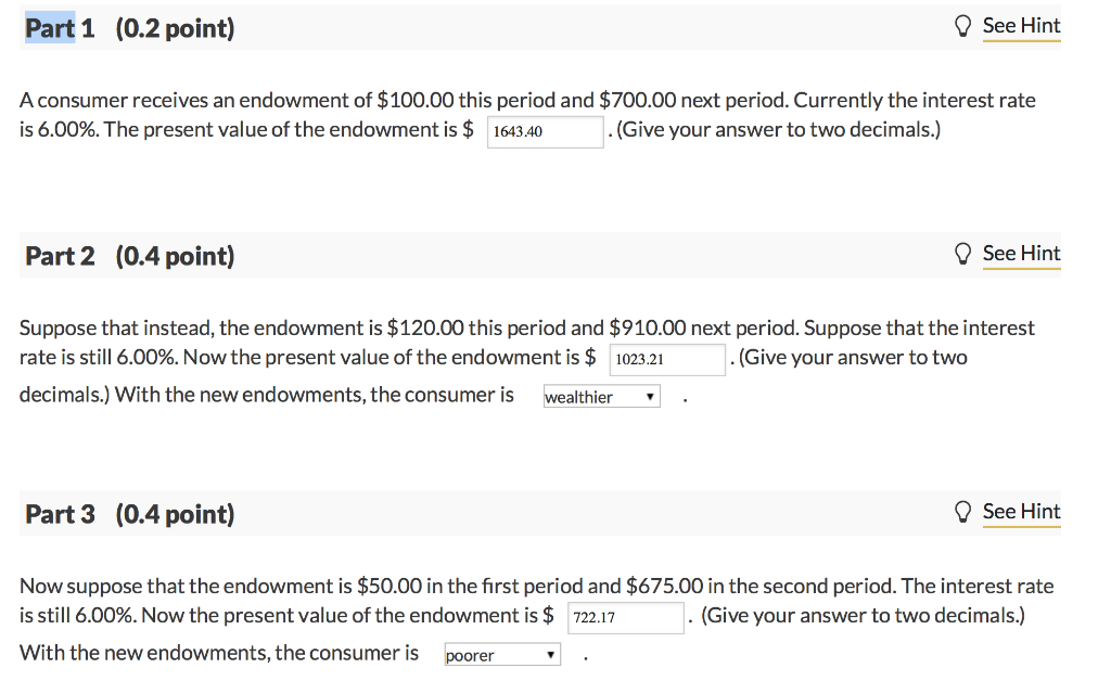 Solved Part 1 (0.2 point) See Hint A consumer receives an | Chegg.com