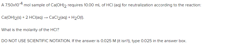 Solved A 7.50×10−4 mol sample of Ca(OH)2 requires 10.00 mL | Chegg.com