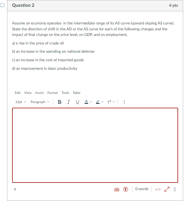 Solved Question 2 4 Pts Assume An Economy Operates In The | Chegg.com