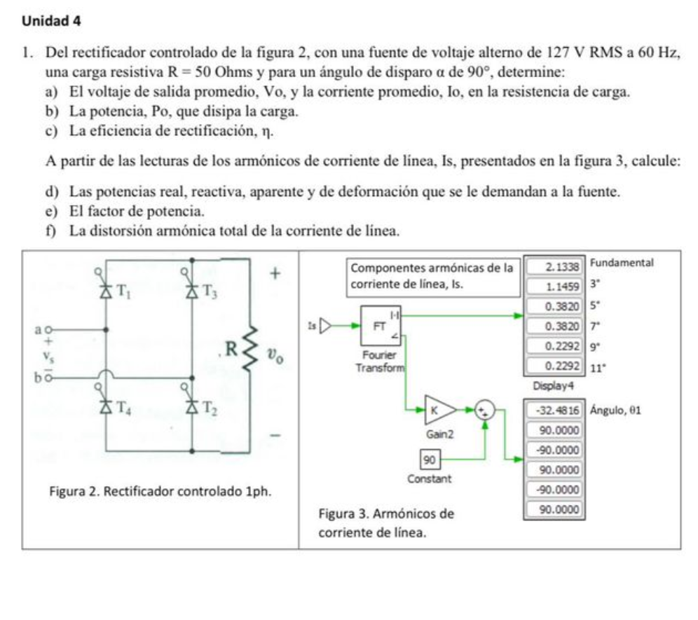 1. Del rectificador controlado de la figura 2, con una fuente de voltaje alterno de \( 127 \mathrm{~V} \mathrm{RMS} \) a \( 6