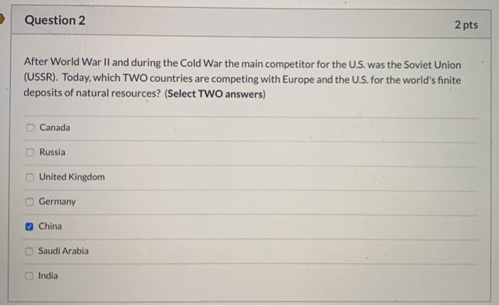 Solved Question 2 2 pts After World War II and during the | Chegg.com