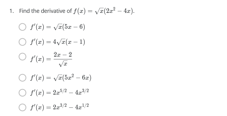 Solved 1 Find The Derivative Of F X Vae 2x2 4x F Chegg Com