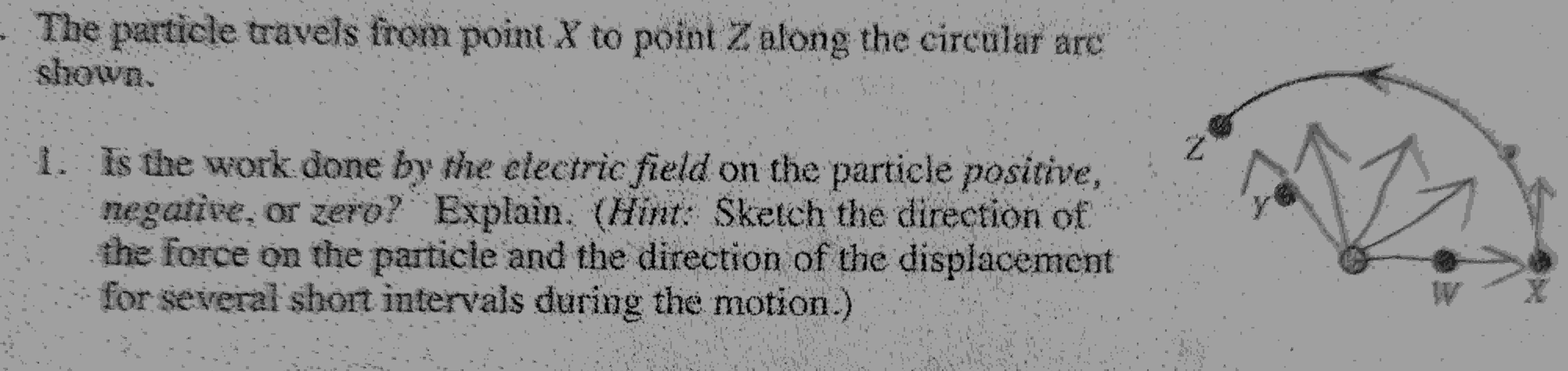 Solved The particle travels from point x to point Z along | Chegg.com