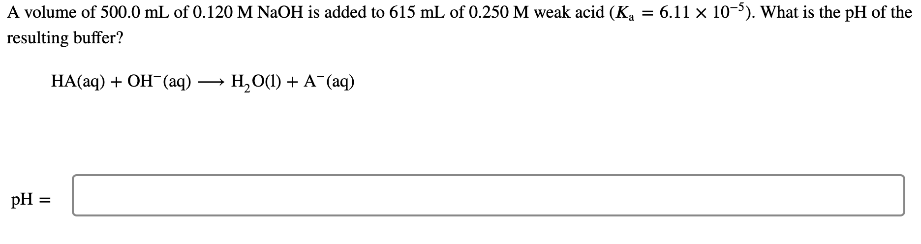 Solved = a A volume of 500.0 mL of 0.120 M NaOH is added to | Chegg.com