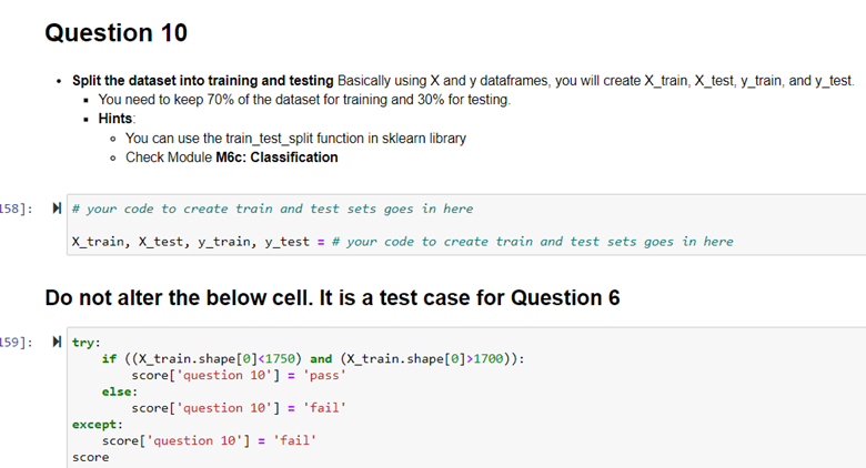 Solved Question 10 Split the dataset into training and | Chegg.com