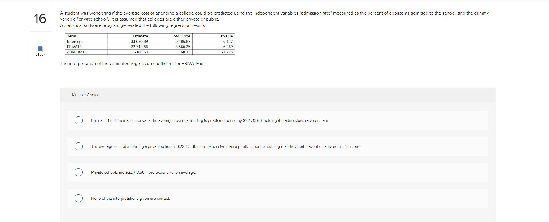 Solved variable "private school". It is assumed that | Chegg.com