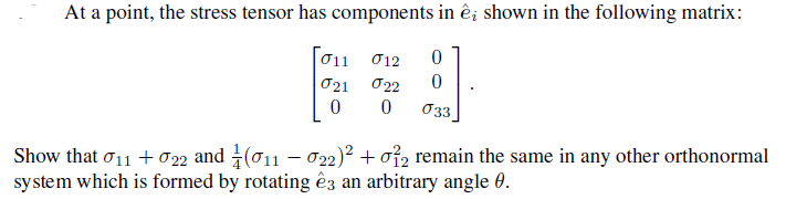 Solved At a point, the stress tensor has components in êi | Chegg.com