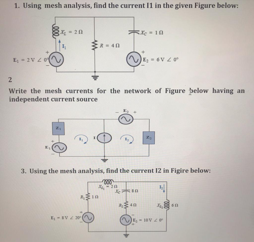 Solved 1. Using mesh analysis, find the current 11 in the | Chegg.com