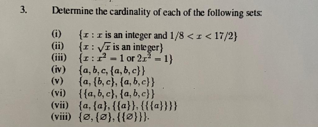 Solved Determine The Cardinality Of Each Of The Following | Chegg.com