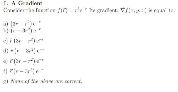 Solved I A Gradient Consider The Function F N Pe It Chegg Com