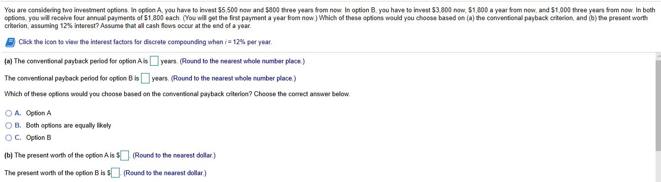 Solved You are considering two investment options. In option | Chegg.com