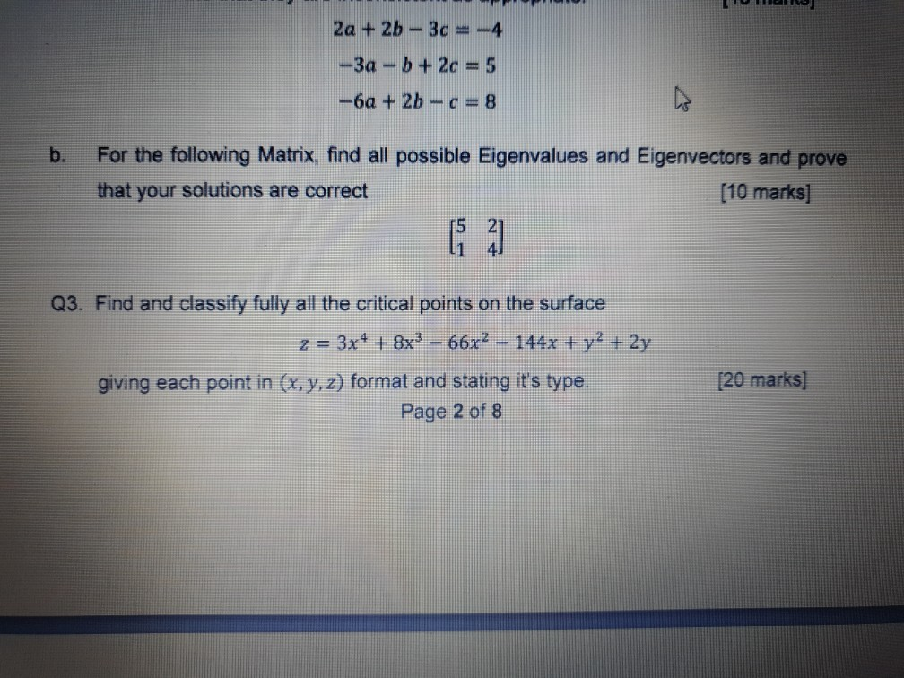 Solved LLEID 2a + 2b - 3c = -4 -3a -b + 2c = 5 -6a + 2b − c | Chegg.com