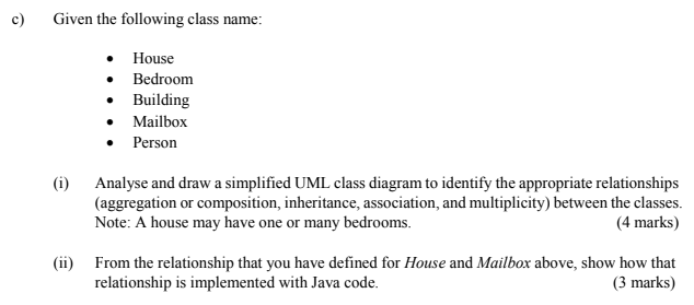 Solved c) Given the following class name: House Bedroom • | Chegg.com