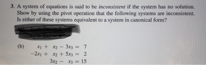 Solved 3. A system of equations is said to be inconsistent | Chegg.com