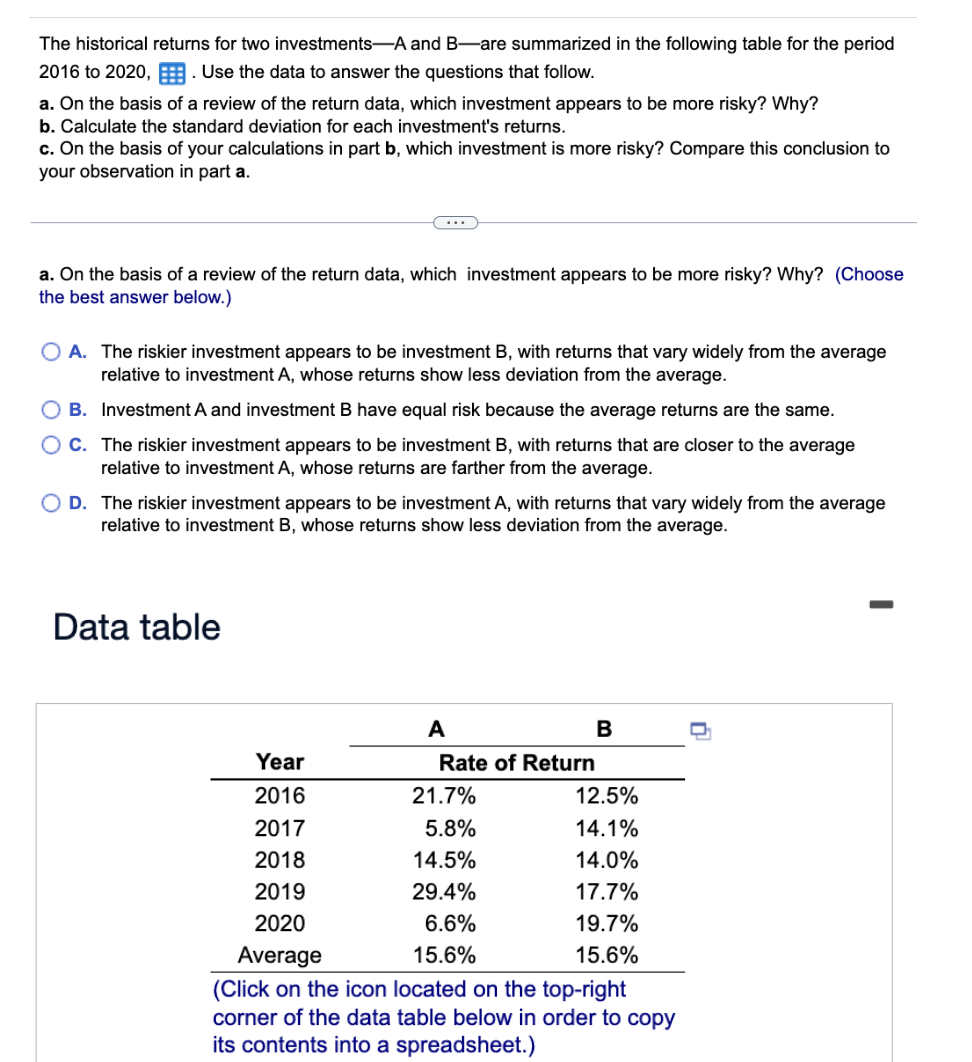 Solved The Historical Returns For Two Investments-A And | Chegg.com