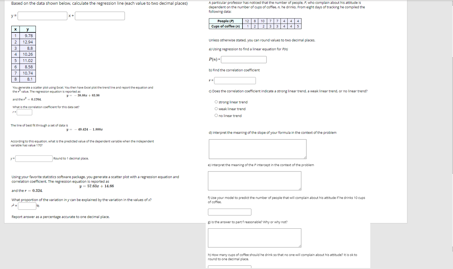 Solved Based on the data shown below, calculate the | Chegg.com