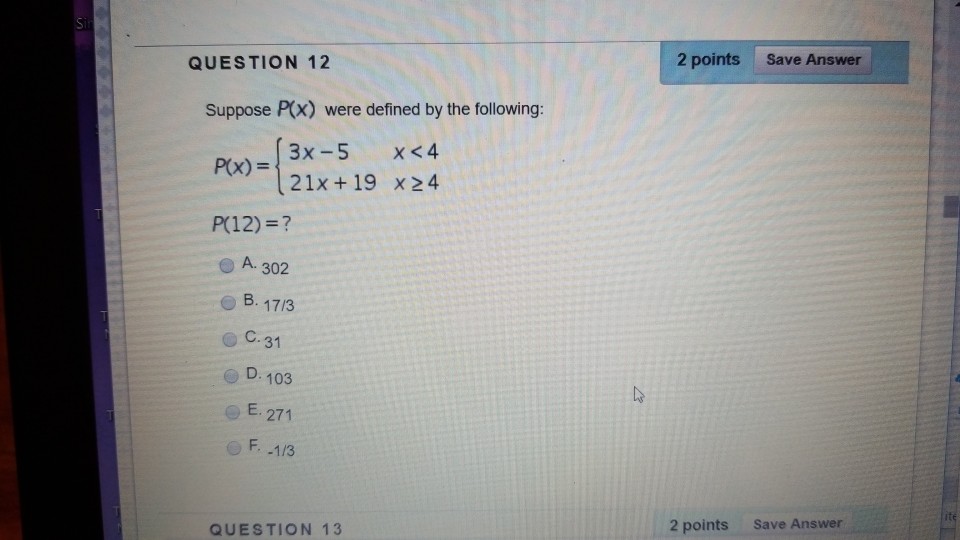 Solved 2 points Save Answer QUESTION 12 Suppose P(x) were | Chegg.com