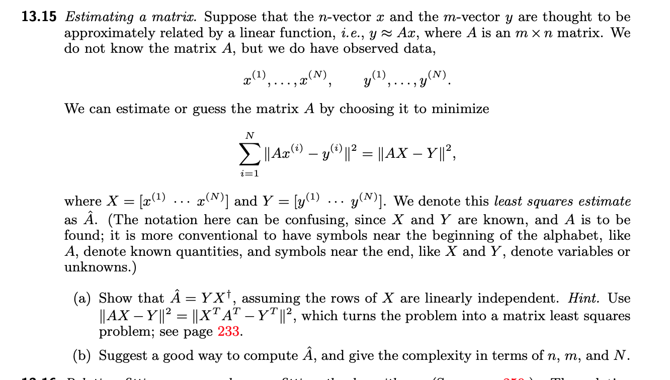 13 15 Estimating A Matrix Suppose That The N Vect Chegg Com