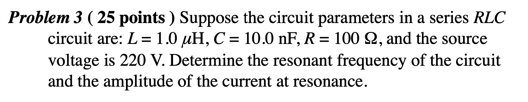 Solved > Problem 3 ( 25 points ) Suppose the circuit | Chegg.com