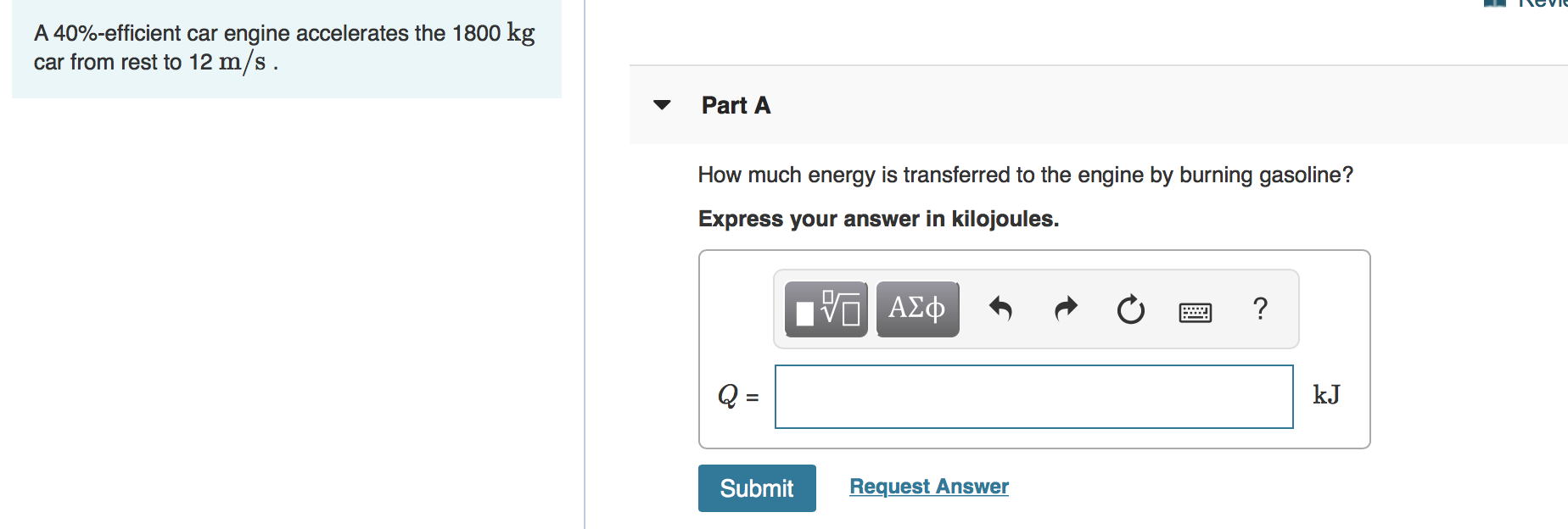 Solved A 40efficient car engine accelerates the 1800 kg
