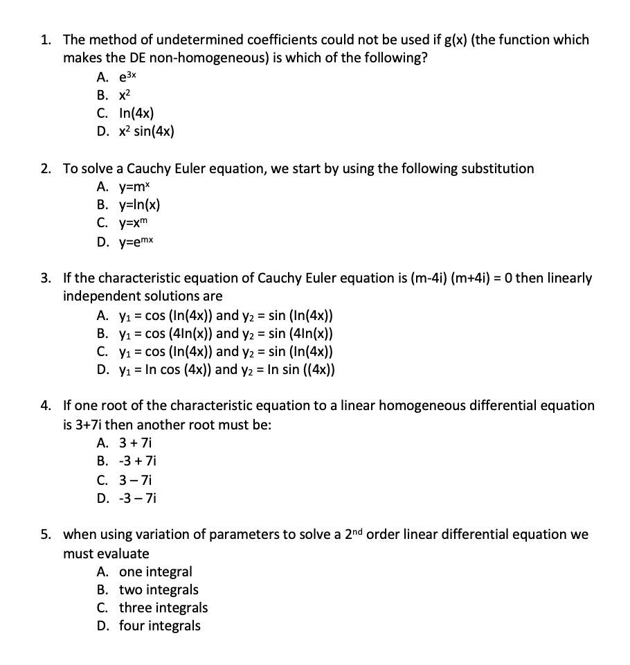 Solved 1 The Method Of Undetermined Coefficients Could N Chegg Com