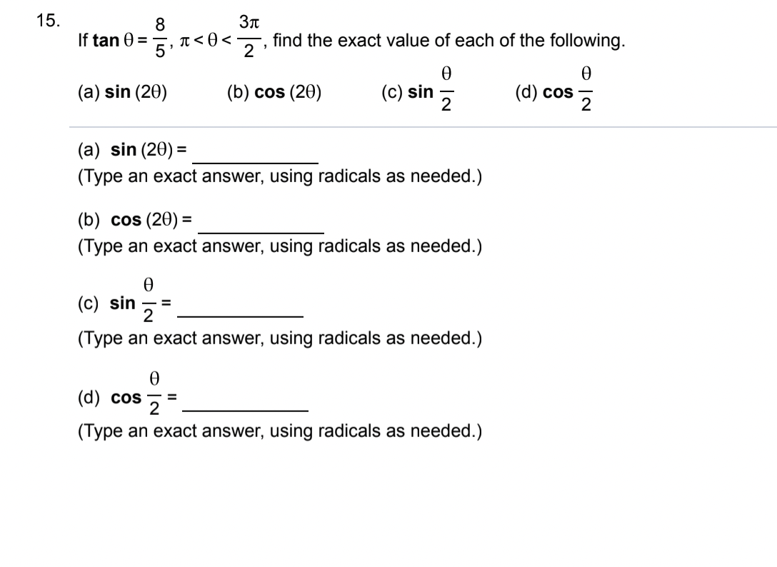 Solved if tan theta=8/5 pi