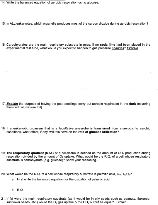 Solved 14. Write the balanced equation of aerobic | Chegg.com
