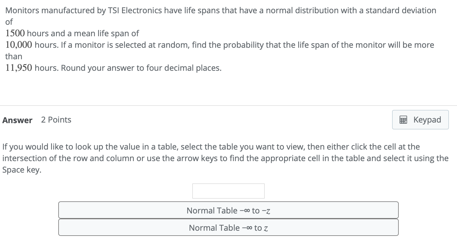 Solved Monitors manufactured by TSI Electronics have life