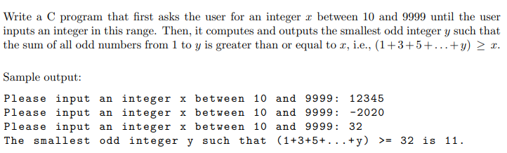 Solved Write a C program that first asks the user for an | Chegg.com