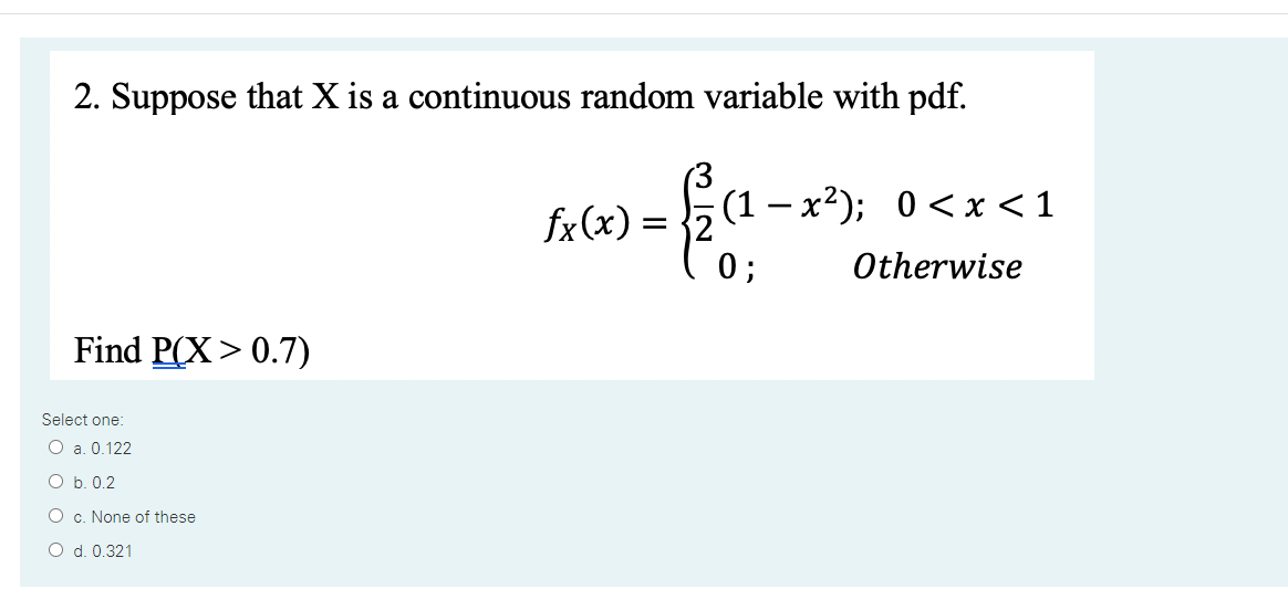 Solved 1. Suppose that X is a continuous random variable | Chegg.com
